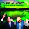 Jonathan Martinez - Subir Al Monte (feat. Elvin Perez) - Single