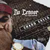 Ed Raasz - No Censor (feat. S13 & Rondo Montana) - Single